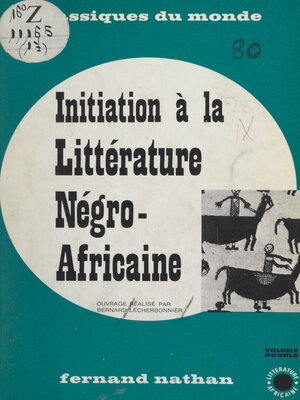 cover image of Initiation à la littérature négro-africaine